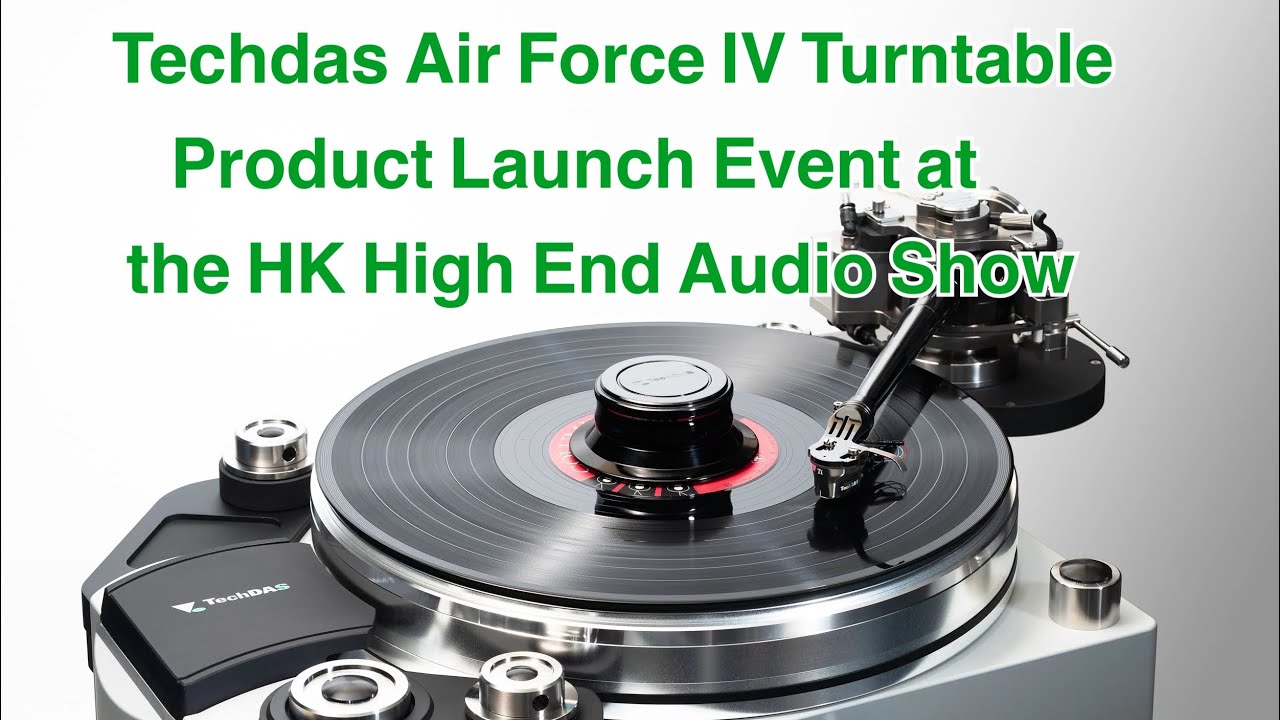 TechDas AirForce IV Product Launch Event at the HK High End Audio Show 2025