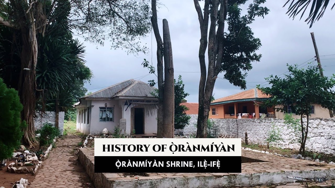 New Alaafin of Oyo Must Come to Oranmiyan Shrine before Coronation | History of Oranmiyan