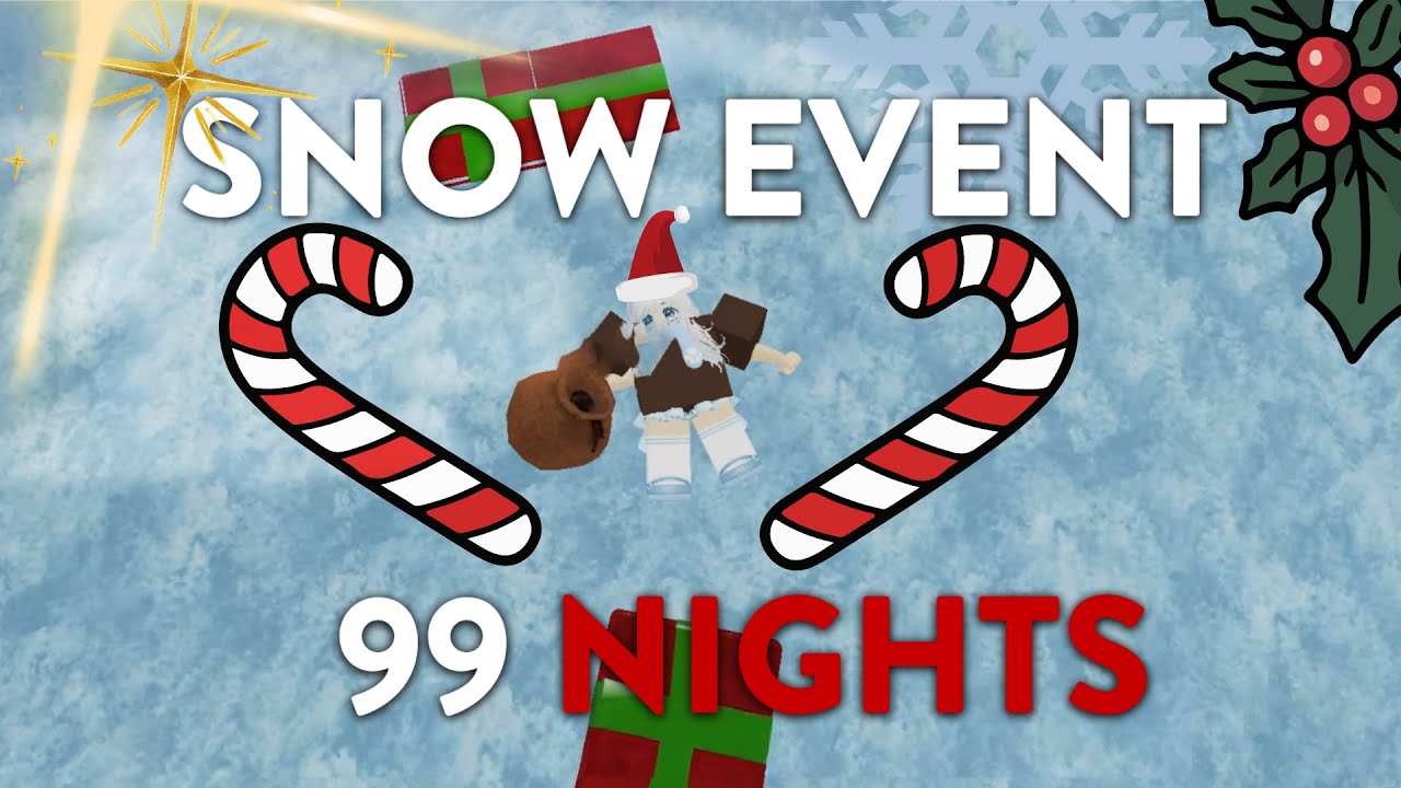 SAVING THE ELVES IN 99 NIGHTS IN THE FOREST (SNOW EVENT)