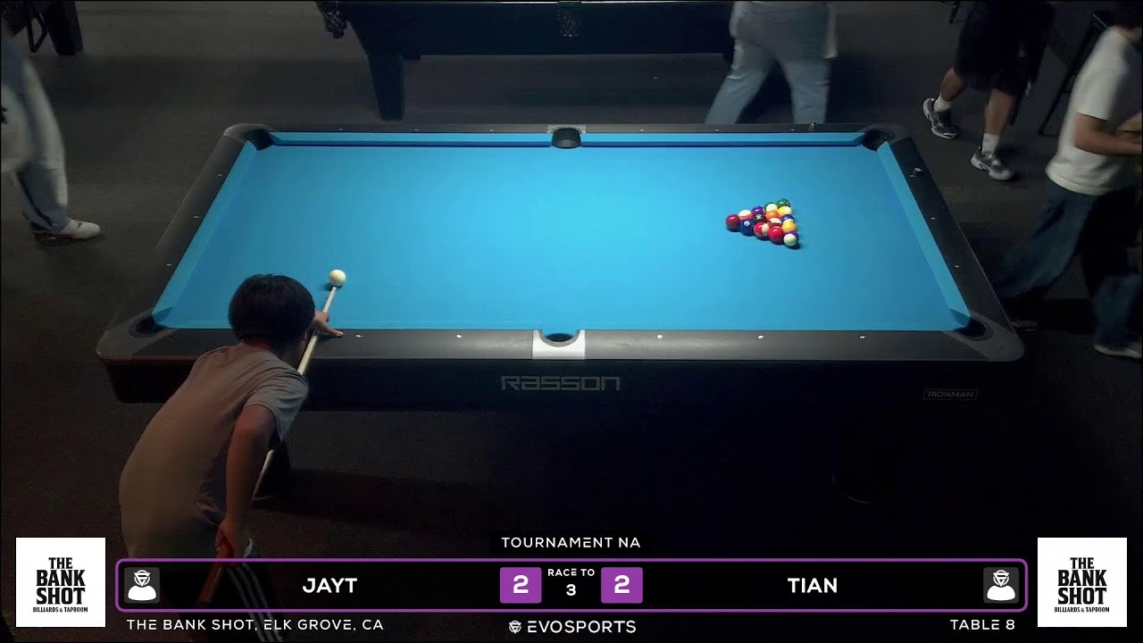 JAYT vs TIAN - THE BANK SHOT - TABLE 8 | EvoSports