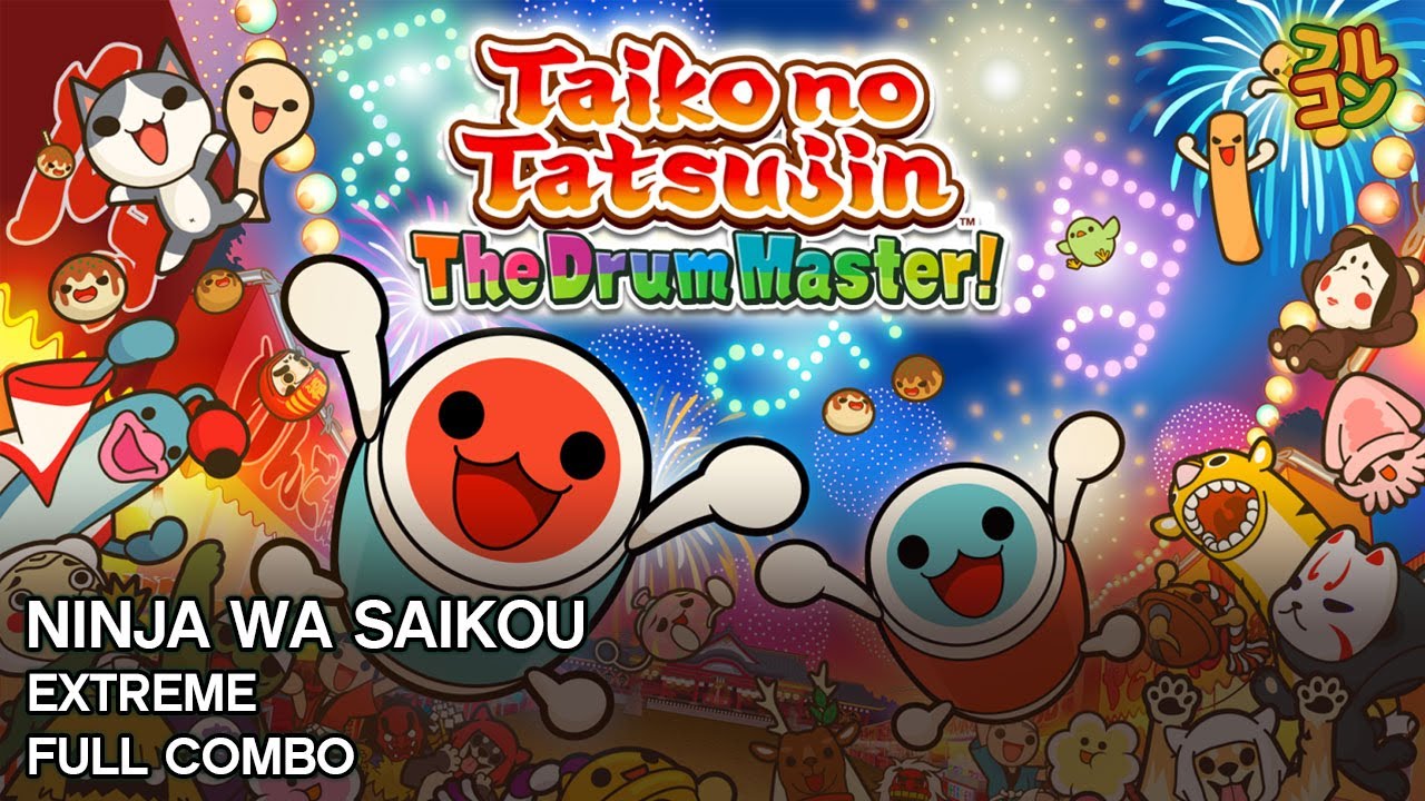 【Taiko no Tatsujin: The Drum Master!】NINJA WA SAIKOU (KB Cam) Extreme Full Combo