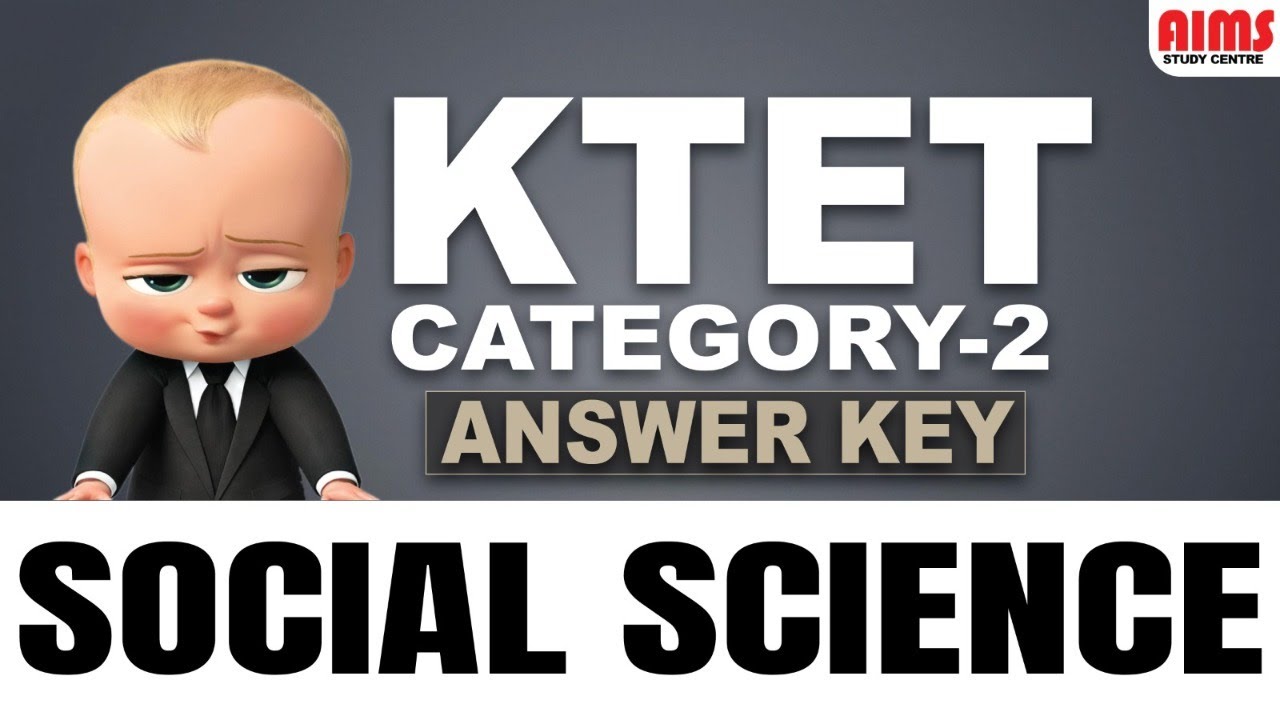 KTET CATEGORY 2 SOCIAL SCIENCE ANSWER KEY | AIMS STUDY CENTRE |