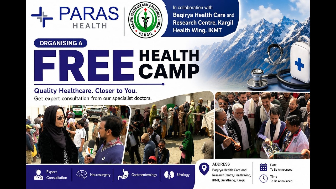 Paras Health & IKMT Health Wing Join Hands For Free Health Camp In Kargil