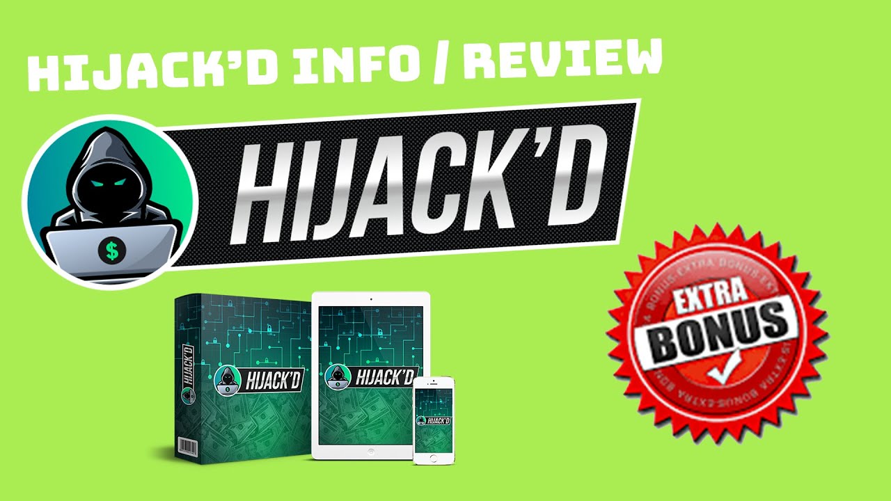 Hijack'd Info / Review and Bonuses