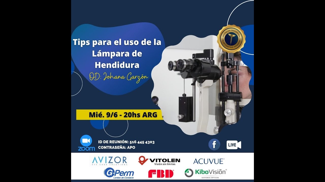 Clase 5 -La OD. Johanna Garzón presenta los tips para el uso de la Lámpara de Hendidura