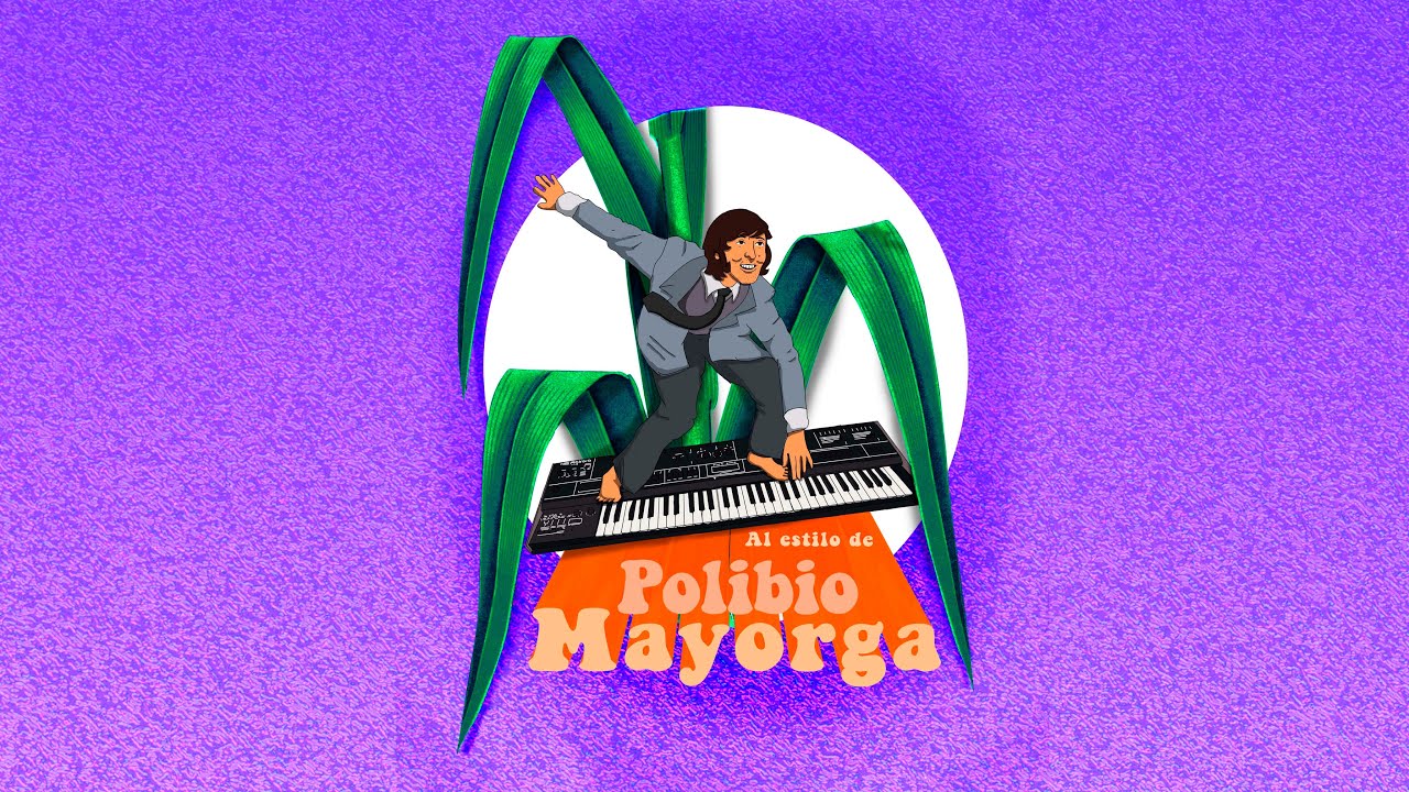 Vol. 2: Tributo a Polibio Mayorga