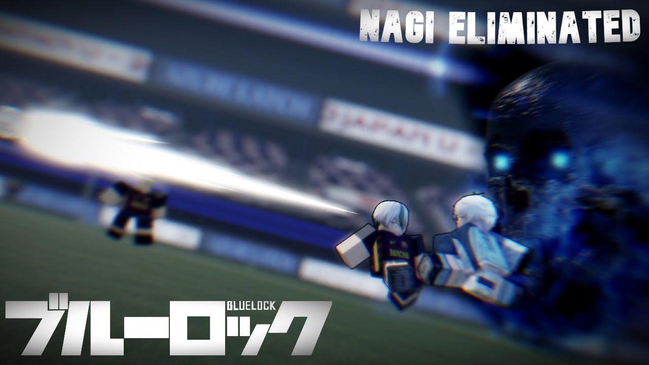 Nagi Eliminated, but in ROBLOX..