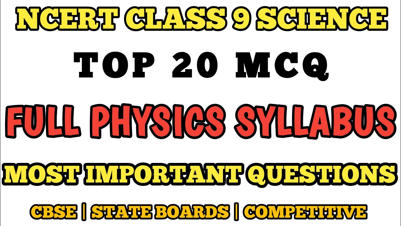 Best MCQ Class 9 Physics Full Syllabus | MCQ Class 9 Physics // Class 9 MCQ @MCQ NCERT ​