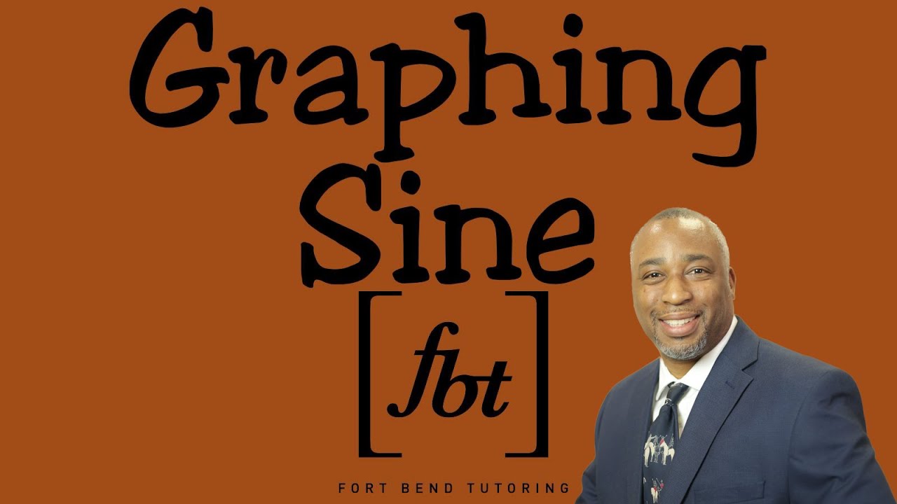 Graphing the Sine (sin) Function [fbt]