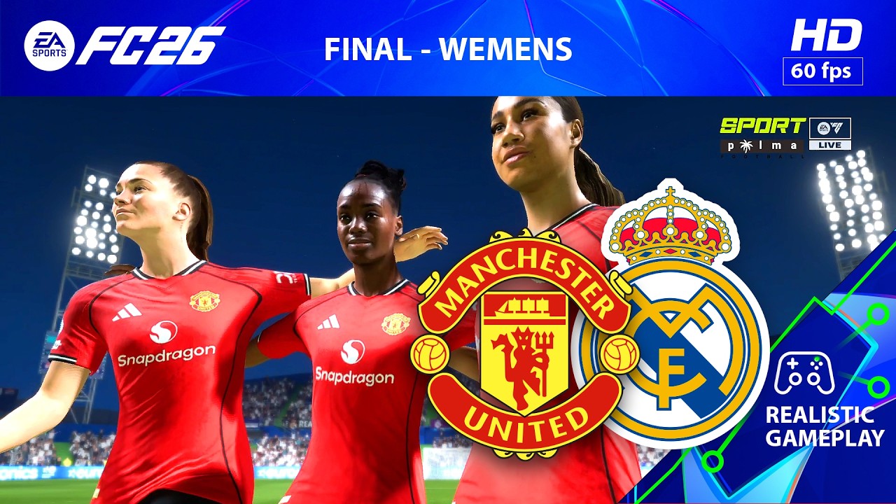 Women's - Real vs Manchester - Final | PC [HD60] FC 26