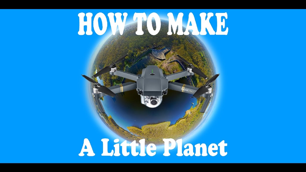 How to make a Little Planets Panoramic photo with your Mavic Pro / Phantom 4 Pro & Litchi Tutorial