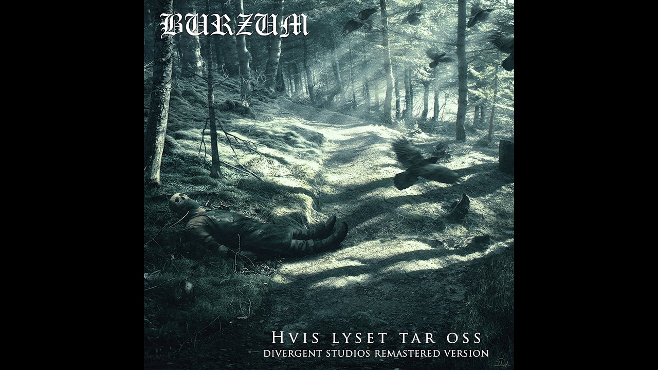 BURZUM - Hvis Lyset Tar Oss (Divergent Studios Remastered) | Full Album