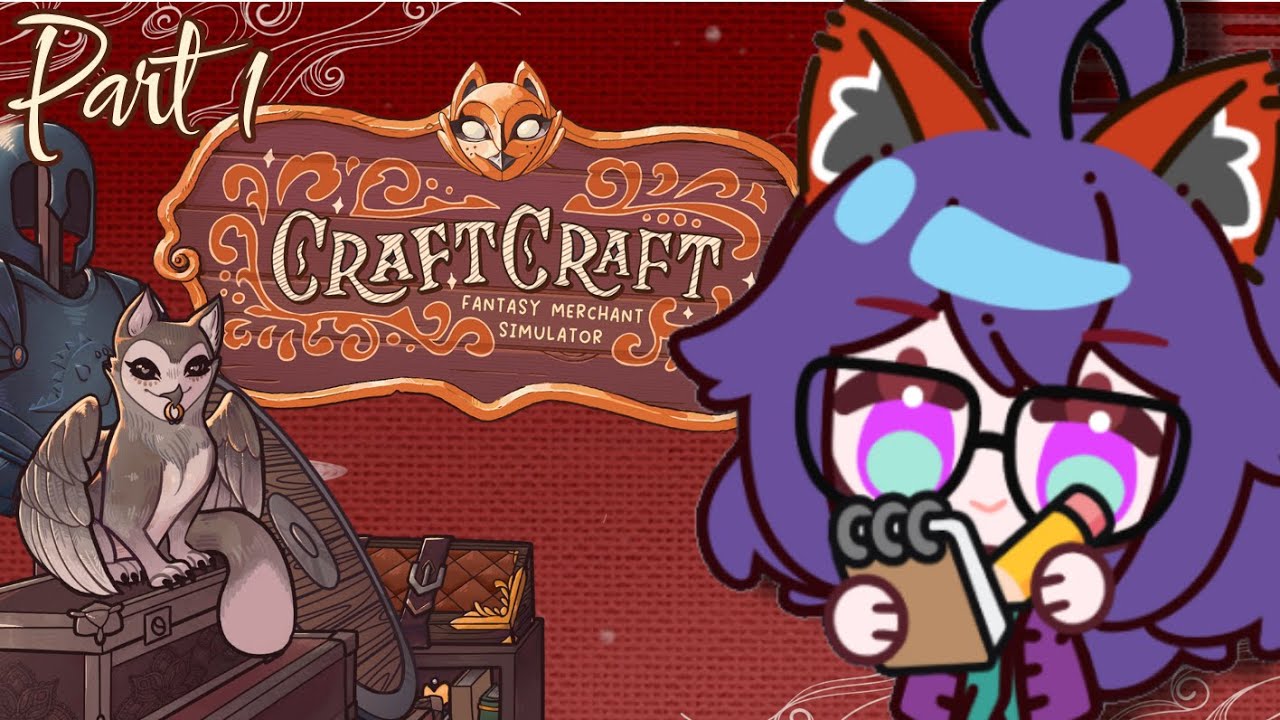 Craft x2 Part 1