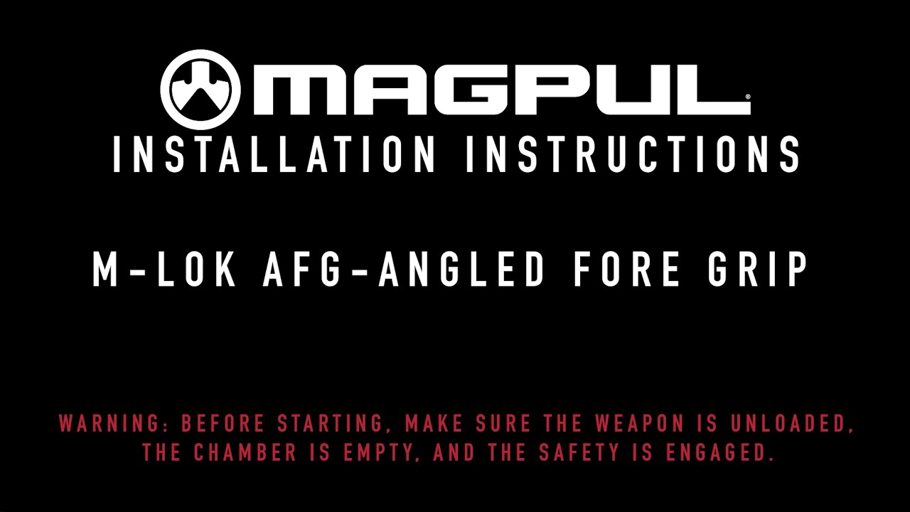 Magpul Instructions - M-LOK AFG