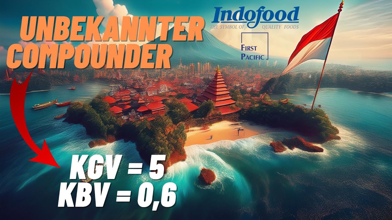 Meine Lieblingsaktien aus Indonesien (First Pacific & Indofood) I Vom Aufschwung Asiens profitieren
