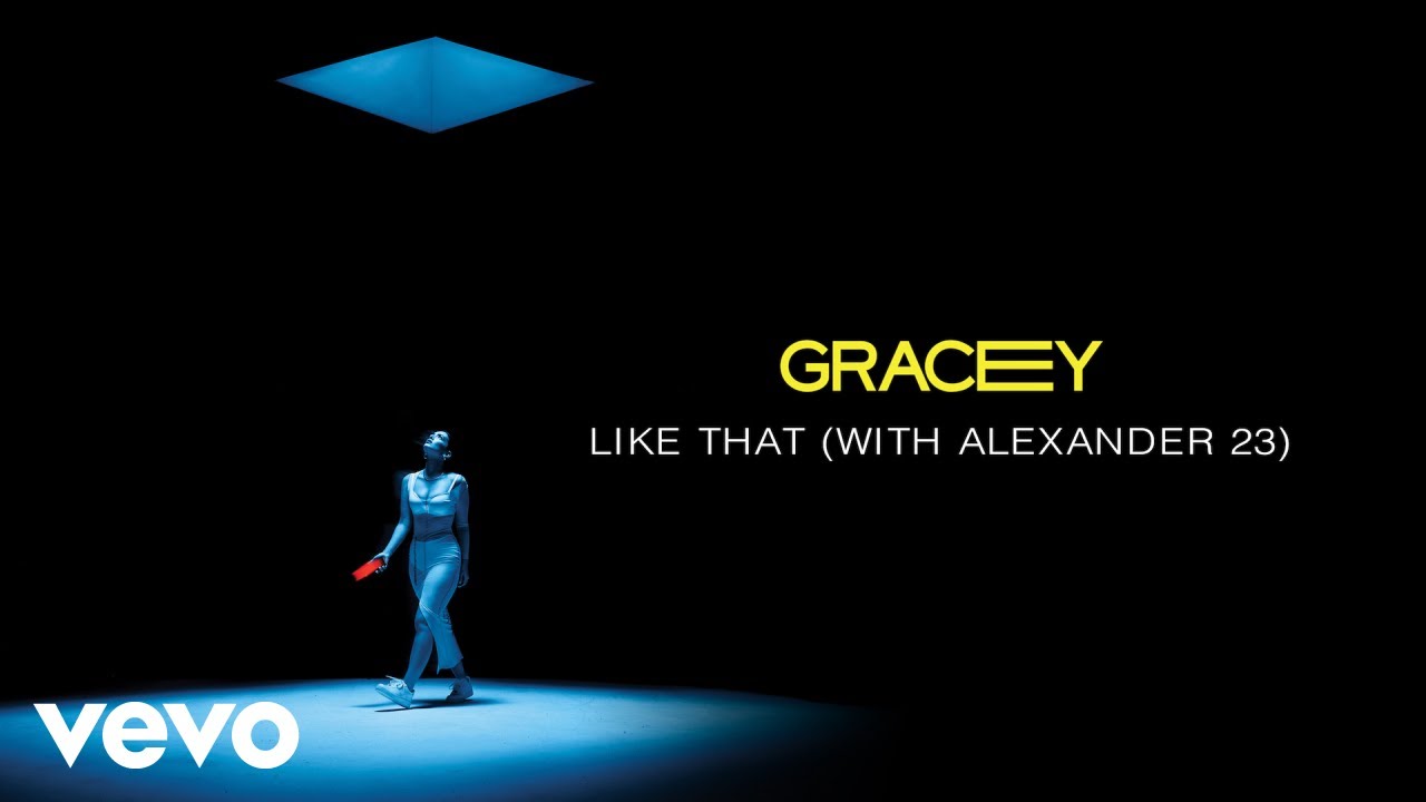 GRACEY, Alexander 23 - Like That (Lyric Video)