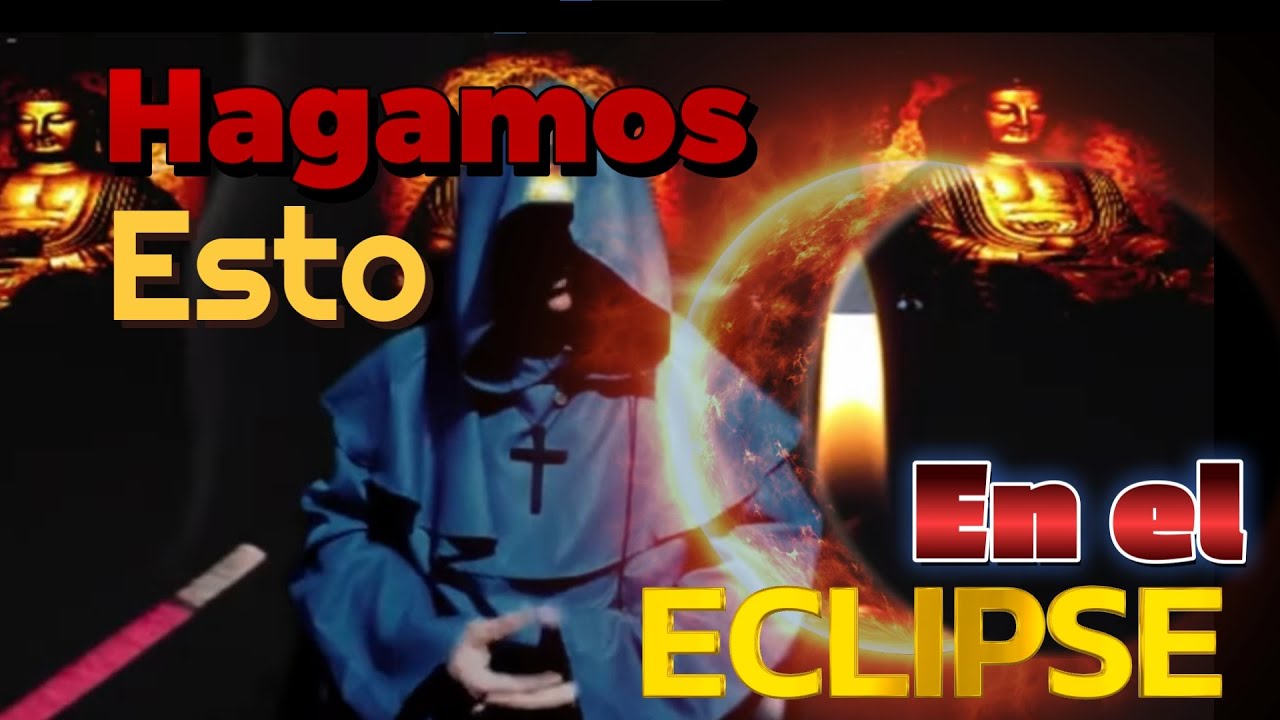 Debemos hacer Esto el D&iacute;a del Eclipse: C&oacute;mo llenarse de Luz