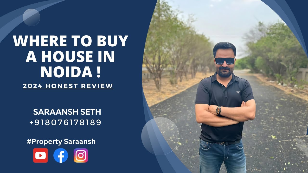 Which is the best place to buy a residential property in Noida?