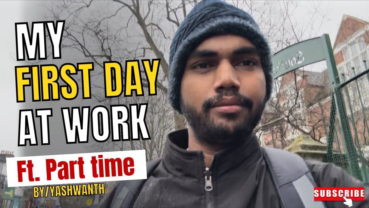 My First Day At Work | Part Time Job | International Student | UK Vlogs