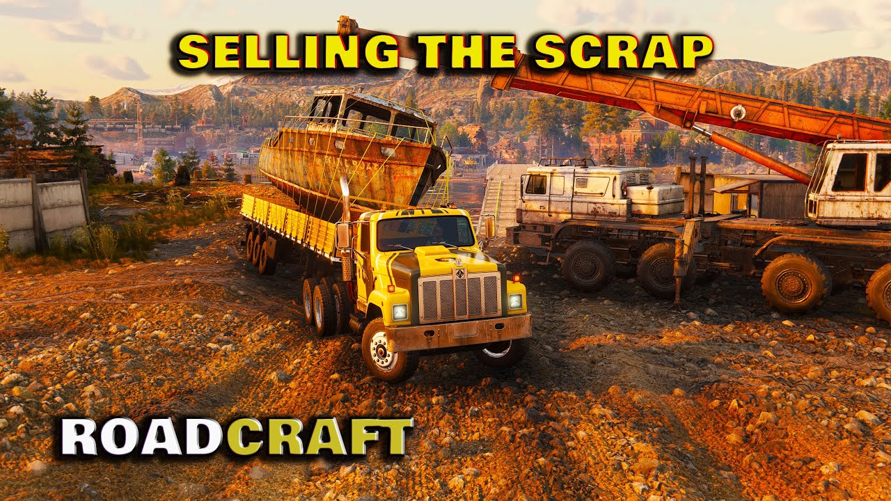 RoadCraft &ndash; Operation Sunken Walkthrough: Part 5 &ndash; Selling the Scrap