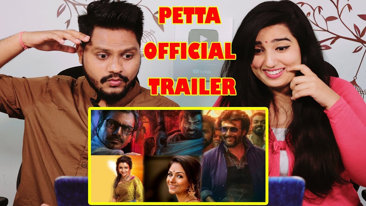 Petta Official Trailer Review | Superstar Rajinikanth | Nawazuddin Siddiqui | Vijay Sethupathi
