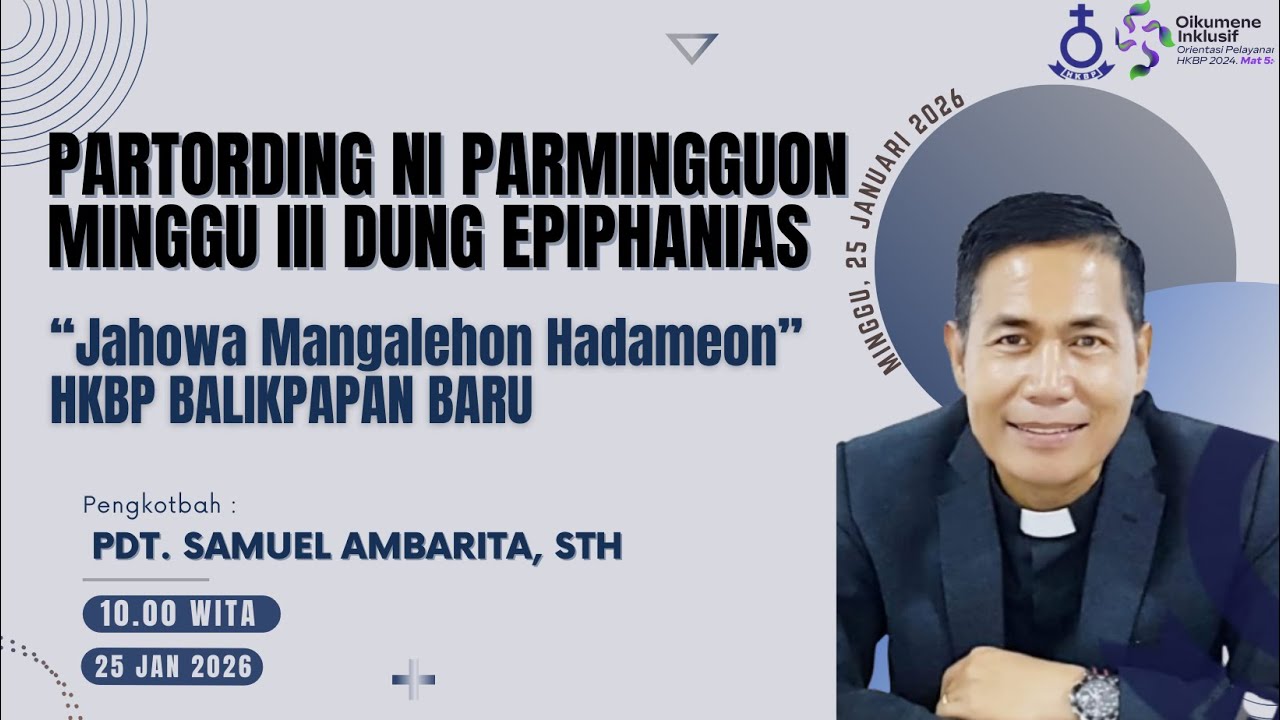 PARTORDING NI PARMINGGUON - MINGGU III DUNG EPIPHANIAS - Minggu, 25 Januari 2026