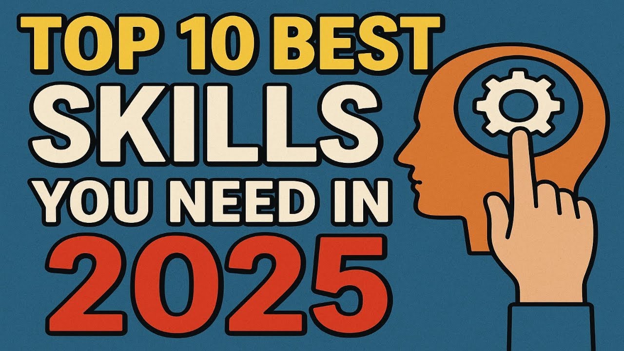 10 Most In-Demand Skills 2025 | 10 Skills Employers are Looking for