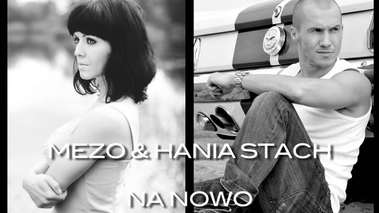 MEZO & HANIA STACH - NA NOWO