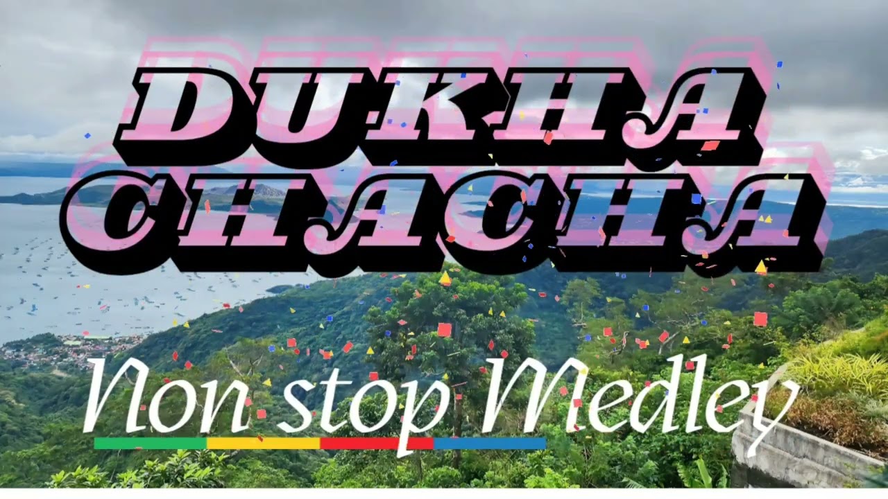 Dukha ChaCha Non Stop Medley