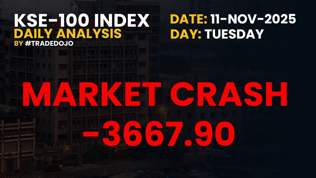#kse100 Index CRASH !!! ( Tuesday 11-NOV-2025 ) Technical Analysis by @TradeDojo   #psx