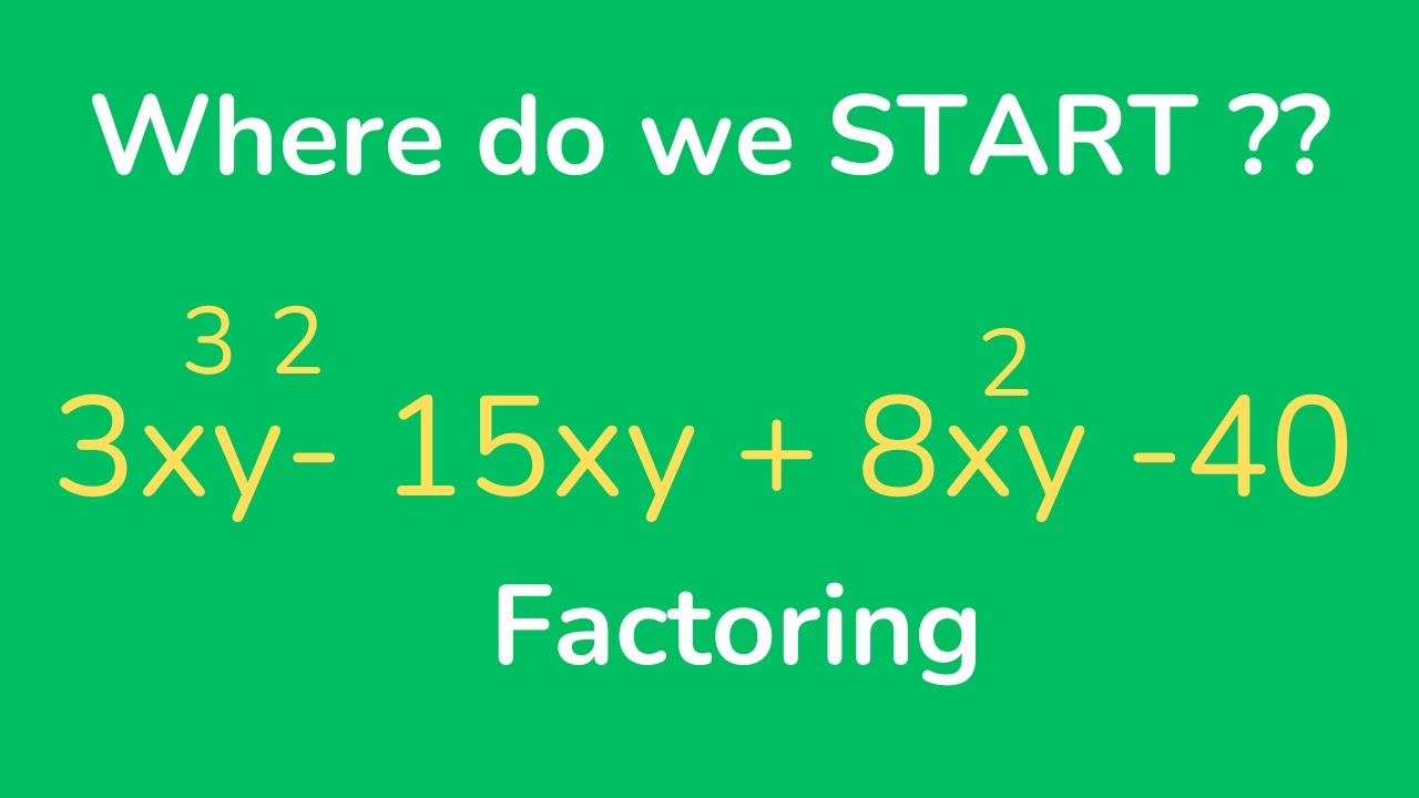 Factor by Grouping