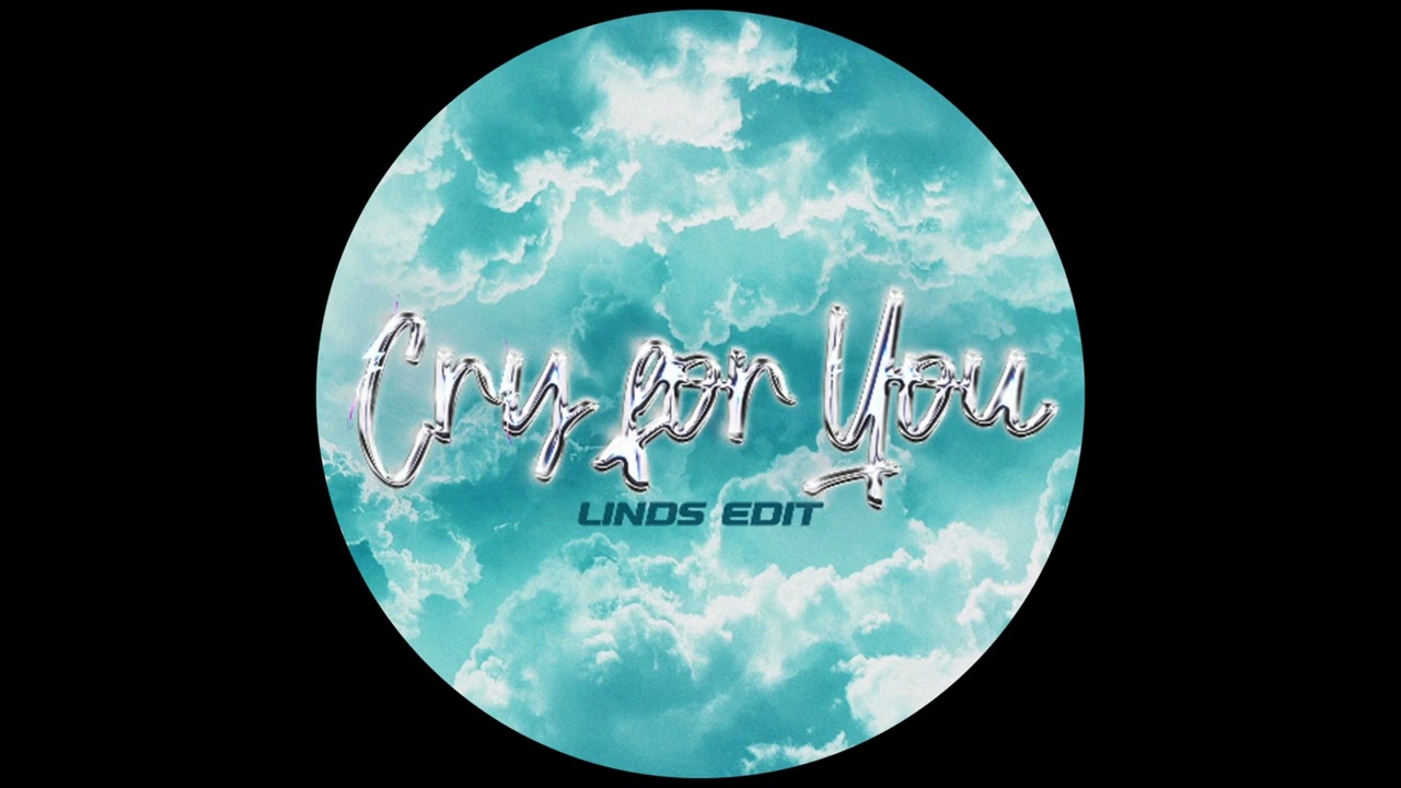 September - Cry for You (Linds Edit)
