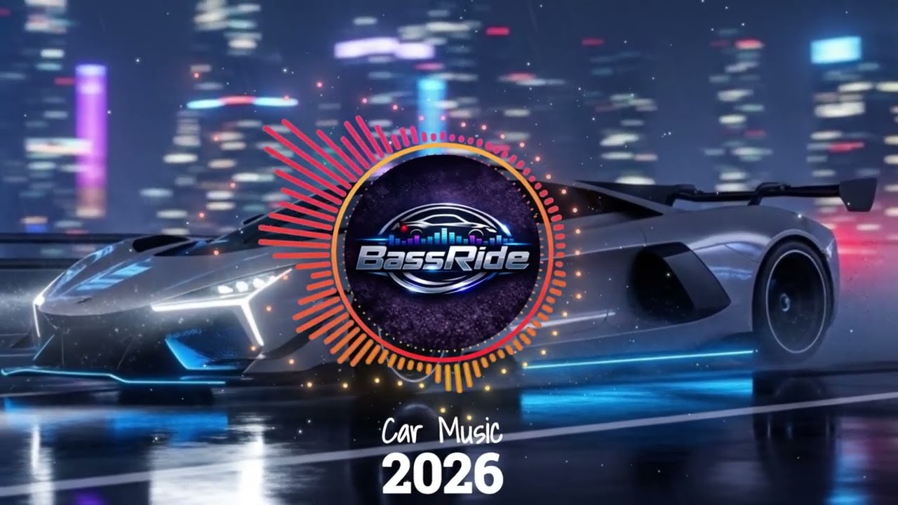 CAR MUSIC 🚗🎶 EDM MIX 2026 🔥 Bass Boosted Club Banger 💯 | Night Drive 😎 Dance Party 🥳 Gym Workout 💪🔊