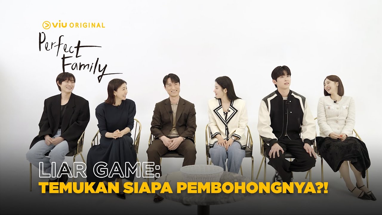 Perfect Family | Liar Game | Park Ju Hyun, Yoon Se Ah, Kim Byung Chul, Kim Young Dae, Choi Ye Bin