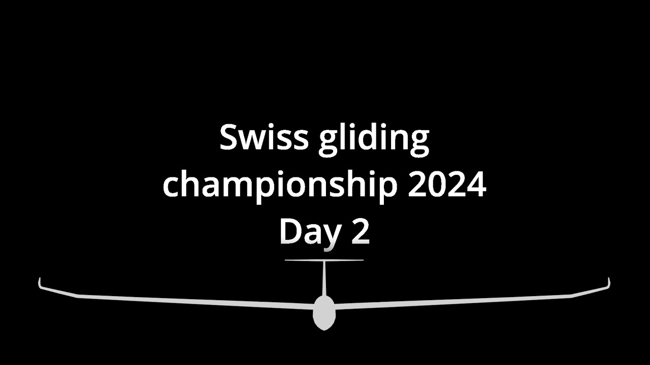 Swiss gliding competition 2024 Day 2