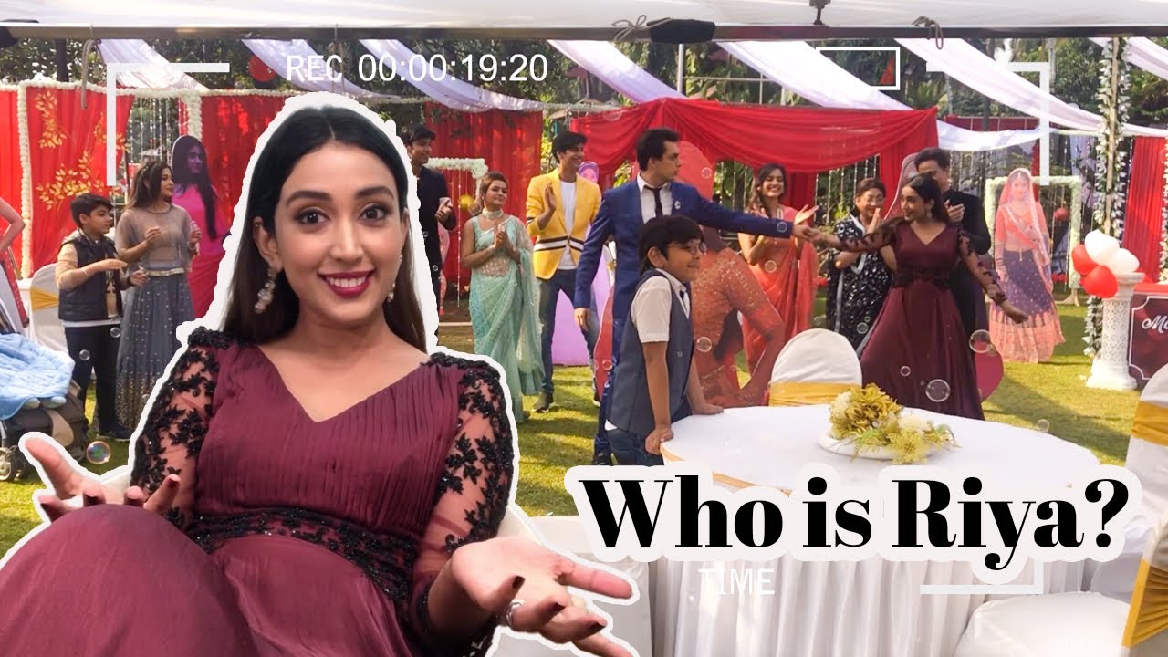Who is Riya?