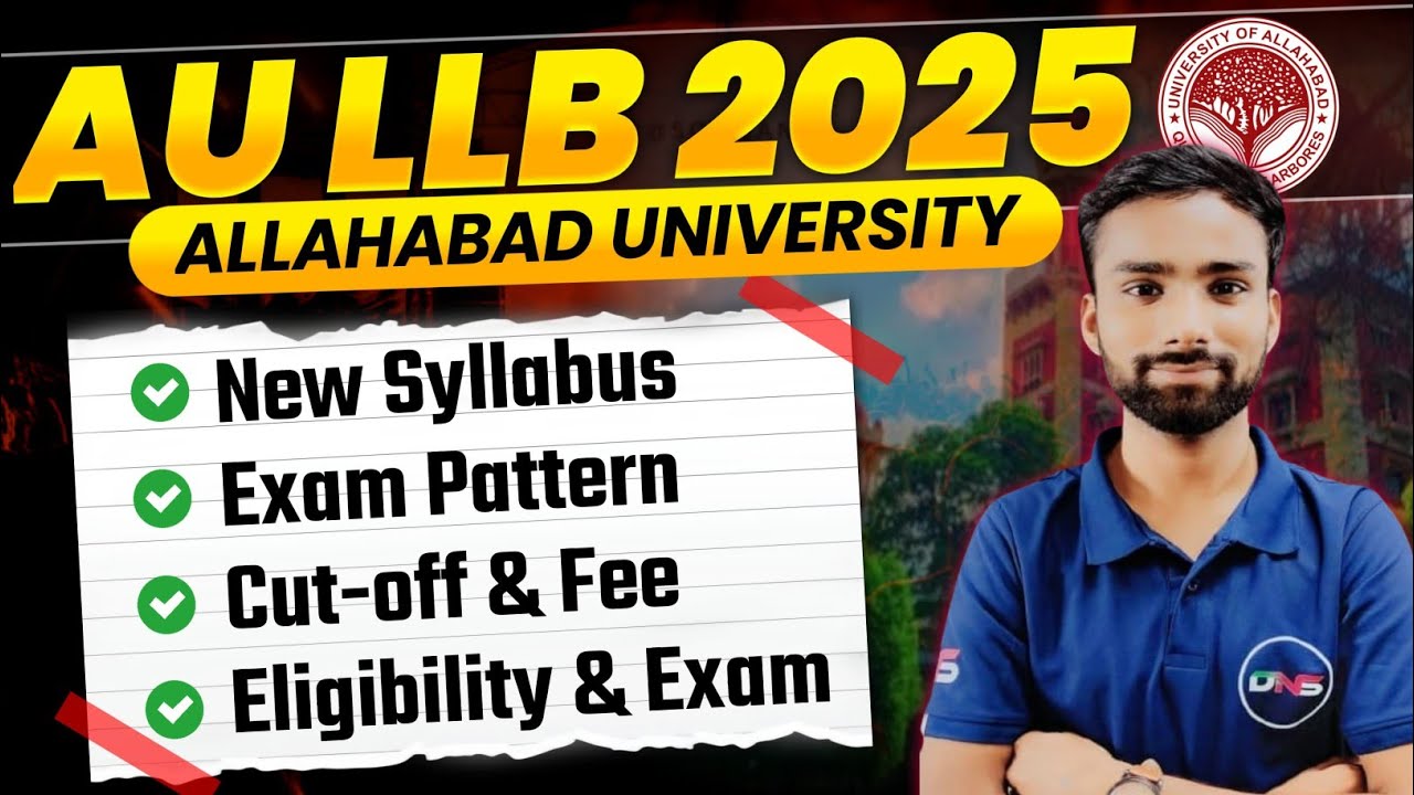 Allahabad University LLB Entrance Exam 2025 | Syllabus, Exam Pattern, Cut-off, Fee | #AU_LLB_2025