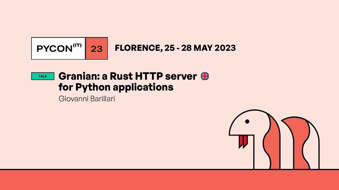 Granian: a Rust HTTP server for Python applications - Giovanni Barillari