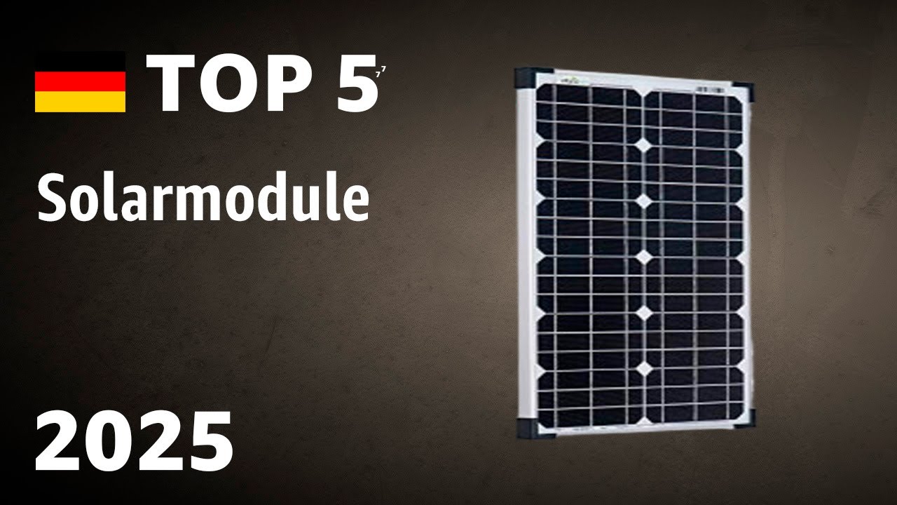 TOP—5. Beste Solarmodule. Test & Vergleich 2025