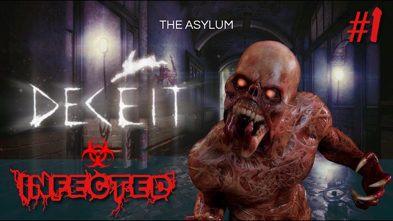 DECEIT: The Asylum - Infected #1