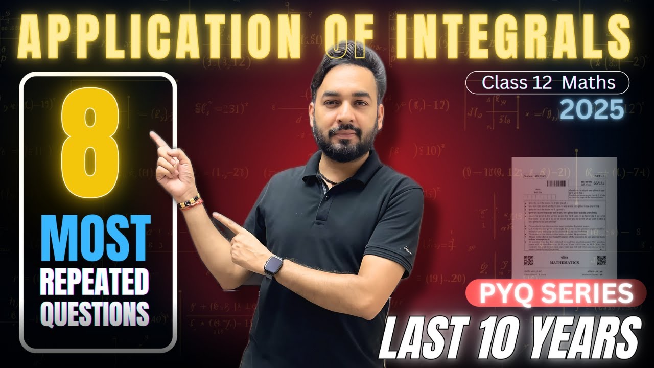 Most Repeated 😱 & Expected Questions🔥Application of Integrals Class 12 Maths | PYQ Series 2025