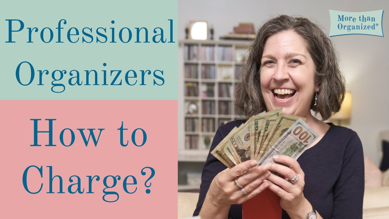 How to Charge for Organizing | Pricing Strategies | Miriam Ortiz y Pino