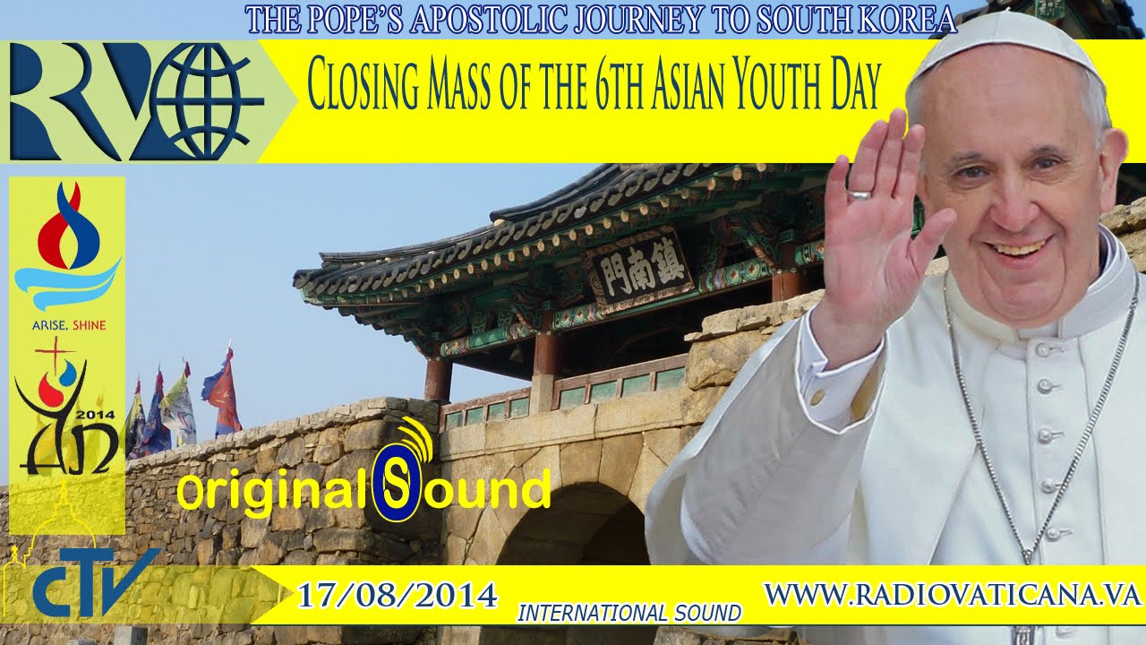 Closing Mass of the 6th Asian Youth Day 2014.08.17