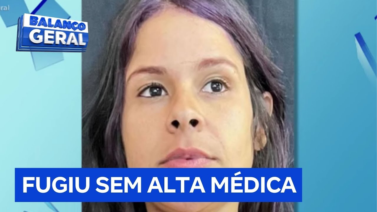 Mulher faz cirurgias plásticas e foge sem pagar