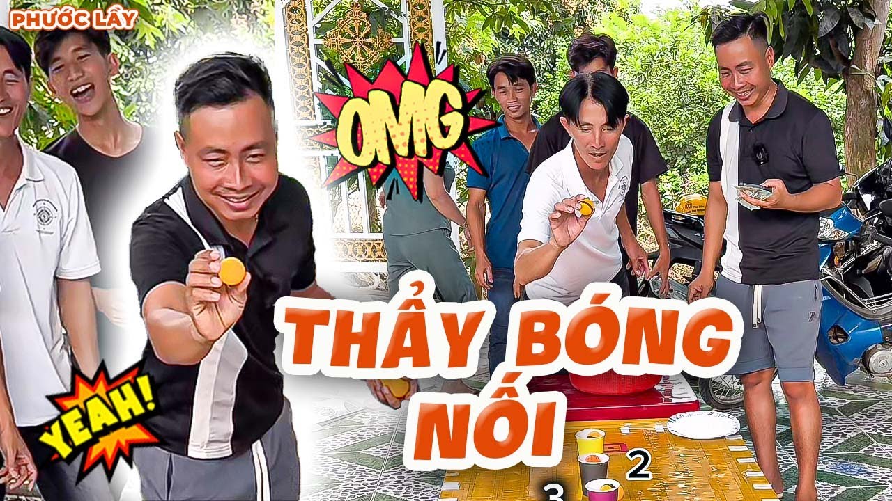 Trò Chơi Thẩy Bóng Vào Ly Nối Tiếp Lụm Thưởng 1 Củ | Phước Lầy
