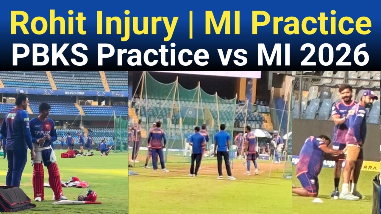 Rohit Sharma Injury In MI Practice vs PBKS 2026 | Punjab Kings Practice Session Today | MI vs PBKS 