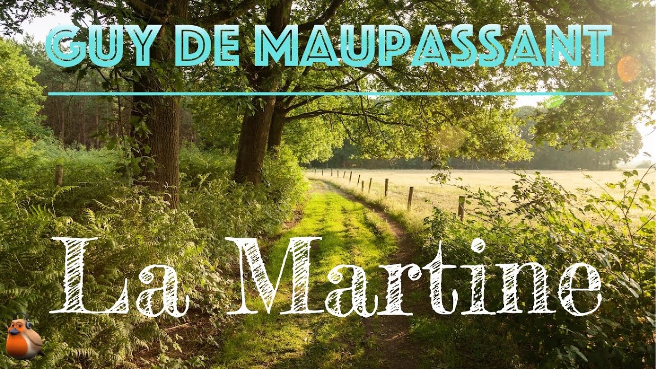 La Martine, Guy de Maupassant