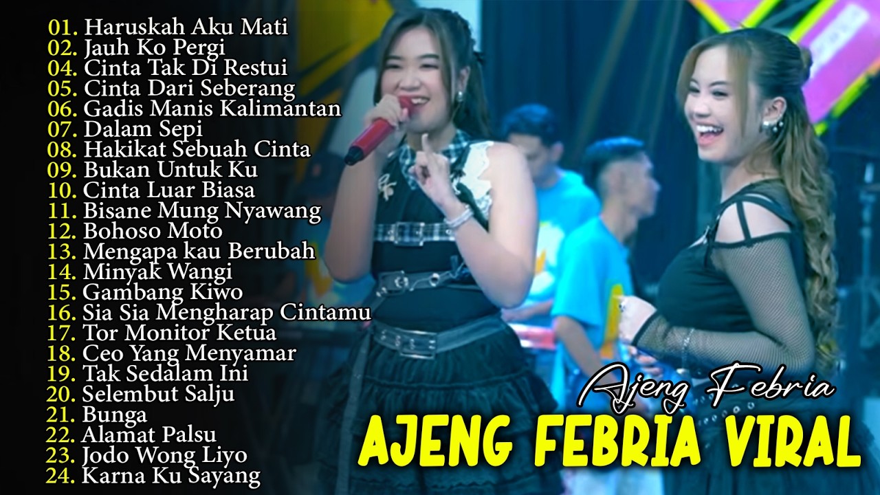 AJENG FEBRIA - HARUSKAH AKU MATI (Full Album 2026) Musik Paling Enak & Santai