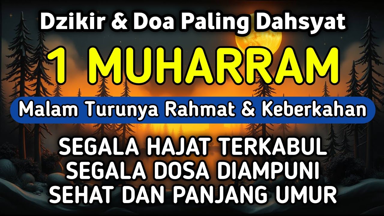 DZIKIR Di MALAM 1 MUHARRAM | DZIKIR MUSTAJAB 1 SURO – Alaa Aqel