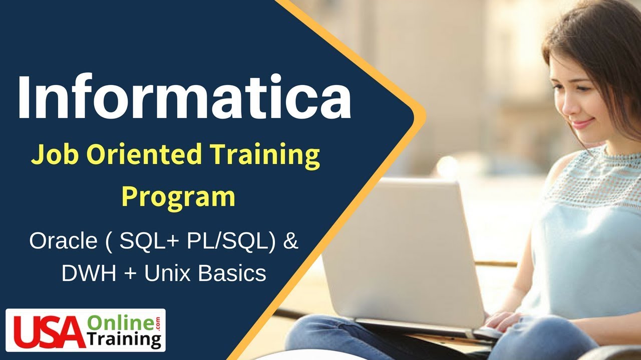 Informatica Job Oriented Online Training Program | Job Support USA, UK, India, Canada....